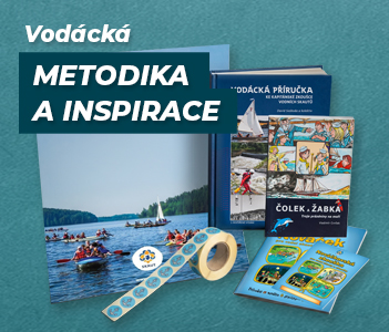 Vodácká Metodika pro vedení i inspirace pro nováčky